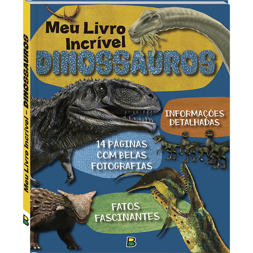 9788533100121 MEU LIVRO INCRÍVEL… DINOSSAUROS - Imagem 1