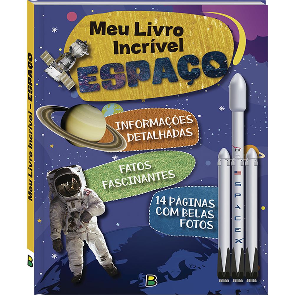 9788533100138 MEU LIVRO INCRÍVEL… ESPAÇO - Imagem 1