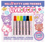HELLO KITTY E AMIGOS - CUTE & COMFY - LIVRO FOFO